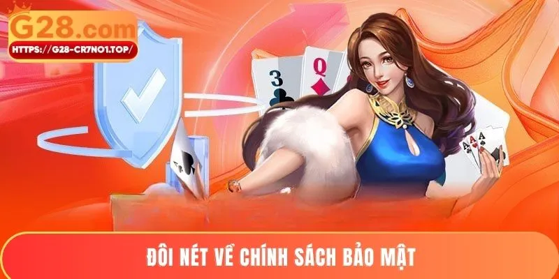Đôi nét về chính sách bảo mật
