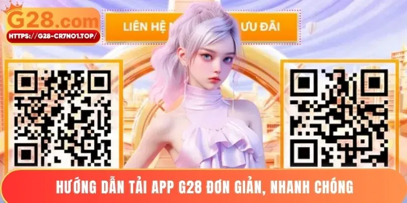 Hướng dẫn tải app G28 đơn giản, nhanh chóng